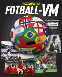 Historien om fotball-VM av Inger Marit Hansen (Heftet)