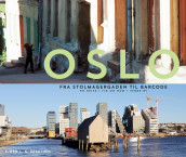 Oslo av Bjørn L.G. Braathen (Heftet)