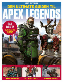 Den ultimate guiden til Apex Legends (Heftet)