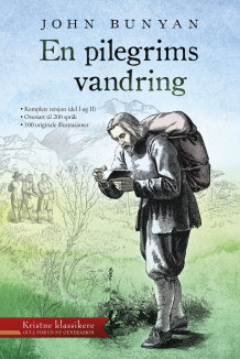 En pilegrims vandring av John Bunyan (Innbundet)