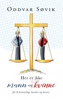 Her er ikke mann og kvinne av Oddvar Søvik (Heftet)