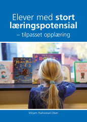 Elever med stort læringspotensial av Mirjam Harkestad Olsen (Heftet)