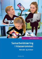Samarbeidslæring i klasserommet av Robert Mjelde Flatås (Heftet)