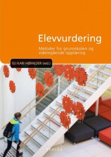 Elevvurdering av Eli Kari Høihilder (Heftet)
