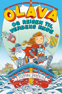 Olava og reisen til verdens ende av Robin Boyden (Innbundet)