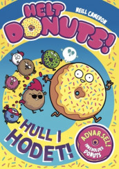 Helt donuts! 1 – Hull i hodet! av Neill Cameron (Innbundet)