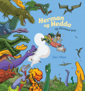 Herman og Hedda og dinosaurene av Geir Moen (Ebok)