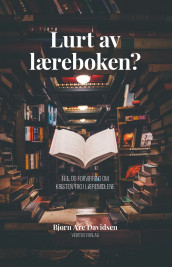 Lurt av læreboken? av Bjørn Are Davidsen (Ebok)