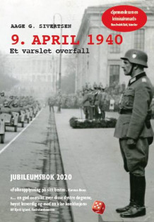 9. april 1940 av Aage Georg Sivertsen (Heftet)