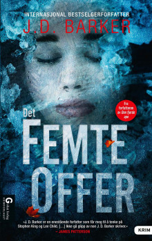 Det femte offer av J.D. Barker (Ebok)