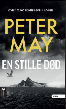 En stille død av Peter May (Innbundet)