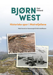 Bjørn West av Geir Hitland (Heftet)