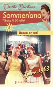 Rosen er rød av Dorthe Erichsen (Heftet)