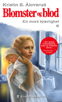 En mors kjærlighet av Kristin S. Ålovsrud (Ebok)