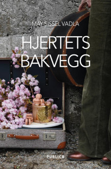 Hjertets bakvegg av May Sissel Vadla (Innbundet)