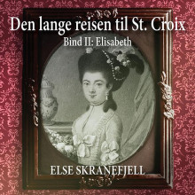 Elisabeth av Else Skranefjell (Nedlastbar lydbok)