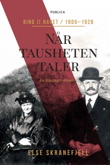 Når tausheten taler av Else Skranefjell (Ebok)