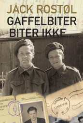 Gaffelbiter biter ikke... av Jack Rostøl (Ebok)