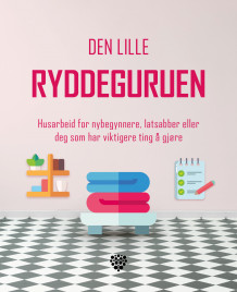 Den lille ryddeguruen av Ingrid Eia Ryvarden (Innbundet)