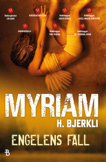 Engelens fall av Myriam H. Bjerkli (Heftet)