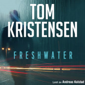 Freshwater av Tom Kristensen (Nedlastbar lydbok)