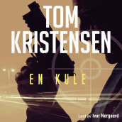 En kule av Tom Kristensen (Nedlastbar lydbok)