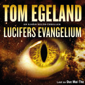 Lucifers evangelium av Tom Egeland (Nedlastbar lydbok)