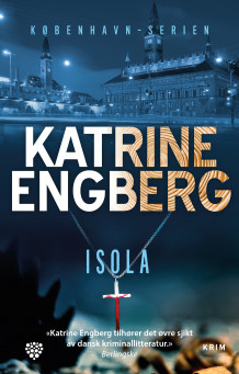 Isola av Katrine Engberg (Heftet)