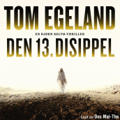 Den 13. disippel av Tom Egeland (Nedlastbar lydbok)