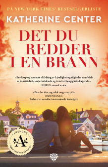 Det du redder i en brann av Katherine Center (Innbundet)