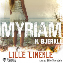 Lille linerle av Myriam H. Bjerkli (Nedlastbar lydbok)