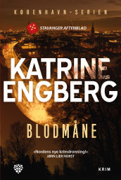 Blodmåne av Katrine Engberg (Heftet)
