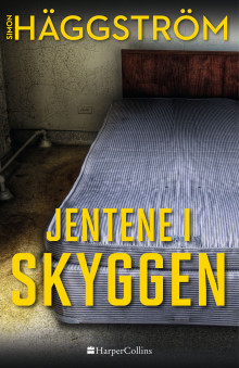 Jentene i skyggen av Simon Häggström (Innbundet)