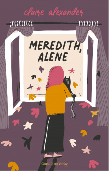 Meredith, alene av Claire Alexander (Ebok)
