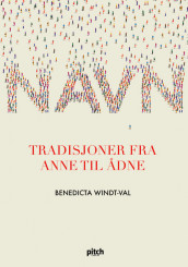 Navn av Benedicta Windt-Val (Innbundet)