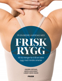 Frisk rygg av Anders Berget, Lennart Krohn-Hansen og Sigbjørn Hjorthaug (Innbundet)