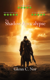 The shadow apocalypse av Glenn C. Nor (Heftet)