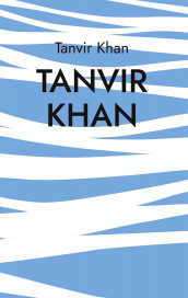 Tanvir Khan av Tanvir Khan (Innbundet)