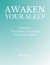 Awaken your sleep av Bibi Ohlsson (Spiral)