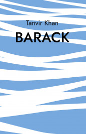 Barack av Tanvir Khan (Ebok)
