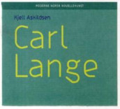Carl Lange av Kjell Askildsen (Nedlastbar lydbok)