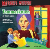 Tommeskruen av Henry James (Nedlastbar lydbok)