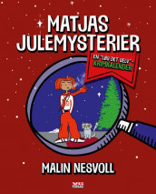 Matjas julemysterier av Malin Nesvoll (Heftet)