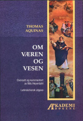 Om væren og vesen = De ente et essentia av Thomas Aquinas (Heftet)