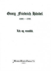 Georg Friedrich Händel av Nils Grinde (Innbundet)