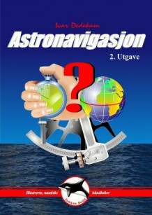 Astronavigasjon av Ivar Dedekam (Heftet)