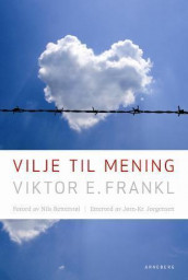 Vilje til mening av Viktor E. Frankl (Heftet)