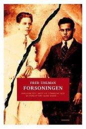 Forsoningen av Fred Uhlman (Heftet)