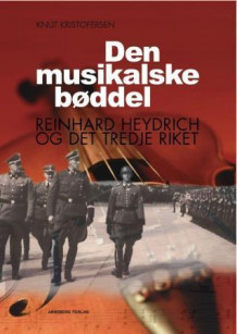 Den musikalske bøddel av Knut Kristofersen (Innbundet)