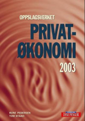 Privatøkonomi 2003 av Rune Pedersen og Tom Staavi (Heftet)